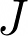 The letter J which represents field-aligned currents.